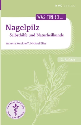 Abbildung von Kerckhoff / Elies | Nagelpilz | 2. Auflage | 2020 | beck-shop.de