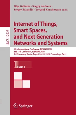 Abbildung von Galinina / Andreev | Internet of Things, Smart Spaces, and Next Generation Networks and Systems | 1. Auflage | 2020 | beck-shop.de
