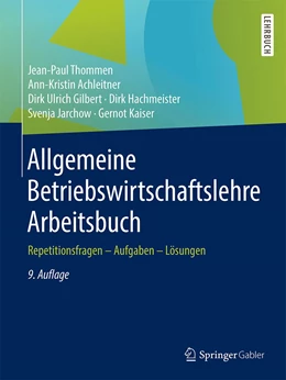 Abbildung von Thommen / Achleitner | Allgemeine Betriebswirtschaftslehre Arbeitsbuch | 9. Auflage | 2022 | beck-shop.de