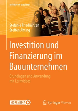Abbildung von Friedrichsen / Ahting | Investition und Finanzierung im Bauunternehmen | 1. Auflage | 2021 | beck-shop.de