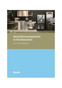 Abbildung von Hamdorf / Schneidemesser | Qualitätsmanagement in Klinikküchen | 1. Auflage | 2021 | beck-shop.de