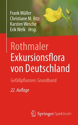 Abbildung von Müller / Ritz | Rothmaler - Exkursionsflora von Deutschland. Gefäßpflanzen: Grundband | 22. Auflage | 2021 | beck-shop.de