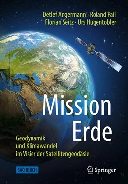 Abbildung von Angermann / Pail | Mission Erde | 1. Auflage | 2021 | beck-shop.de