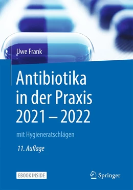 Abbildung von Frank | Antibiotika in der Praxis 2021 - 2022 | 11. Auflage | 2026 | beck-shop.de