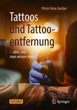 Abbildung von Gerber | Tattoos und Tattooentfernung | 1. Auflage | 2023 | beck-shop.de