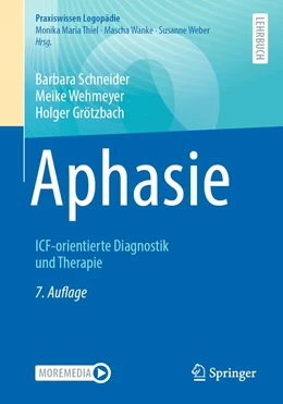 Abbildung von Schneider / Wehmeyer | Aphasie | 7. Auflage | 2021 | beck-shop.de