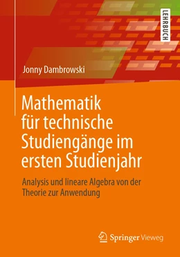 Abbildung von Dambrowski | Mathematik für technische Studiengänge im ersten Studienjahr | 1. Auflage | 2021 | beck-shop.de