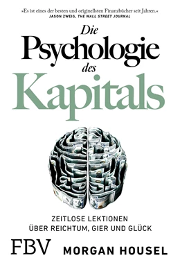 Abbildung von Housel | Über die Psychologie des Geldes | 1. Auflage | 2021 | beck-shop.de