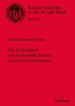 Abbildung von Gronemeyer | Die Zulässigkeit von Anwesenheitspflichten in Lehrveranstaltungen | 1. Auflage | 2020 | beck-shop.de