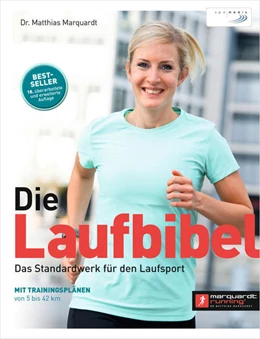 Abbildung von Marquardt | Die Laufbibel | 1. Auflage | 2021 | beck-shop.de