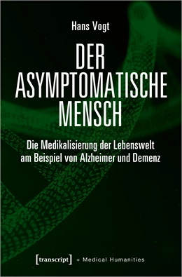 Abbildung von Vogt | Der asymptomatische Mensch | 1. Auflage | 2021 | beck-shop.de