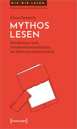 Abbildung von Benesch | Mythos Lesen | 1. Auflage | 2021 | beck-shop.de