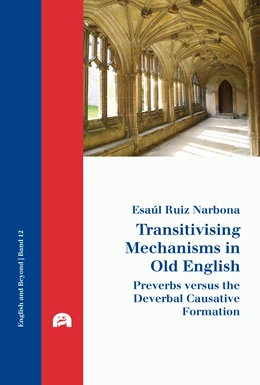 Abbildung von Ruiz Narbona | Transitivising Mechanisms in Old English | 1. Auflage | 2020 | 12 | beck-shop.de