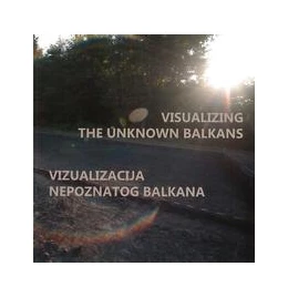 Abbildung von Barbara | Visualizing the Unknown Balkans - Vizuakliacija nepoznatog Balkana | 1. Auflage | 2020 | beck-shop.de
