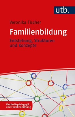 Abbildung von Fischer | Familienbildung | 1. Auflage | 2021 | beck-shop.de