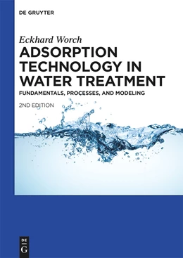 Abbildung von Worch | Adsorption Technology in Water Treatment | 2. Auflage | 2021 | beck-shop.de