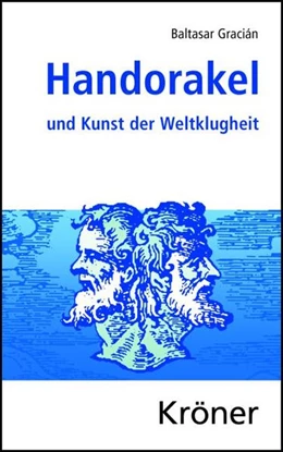 Abbildung von Gracián | Handorakel und Kunst der Weltklugheit | 15. Auflage | 2020 | beck-shop.de