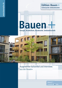 Abbildung von Eberl-Pacan / Edelhäuser | Bauen+ Schwerpunkt: Gebäudetechnik. | 1. Auflage | 2021 | 1 | beck-shop.de