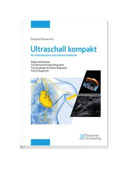 Abbildung von Milovanovic | Ultraschall kompakt für Anästhesisten und Intensivmediziner | 1. Auflage | 2021 | beck-shop.de
