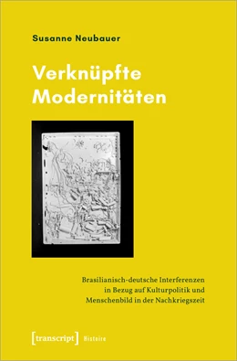 Abbildung von Neubauer | Verknüpfte Modernitäten | 1. Auflage | 2022 | beck-shop.de