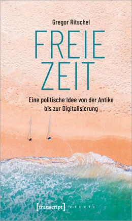 Abbildung von Ritschel | Freie Zeit | 1. Auflage | 2021 | beck-shop.de