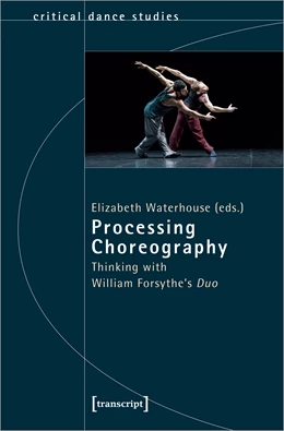 Abbildung von Waterhouse | Processing Choreography | 1. Auflage | 2022 | beck-shop.de