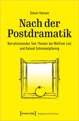 Abbildung von Hansen | Nach der Postdramatik | 1. Auflage | 2021 | 6 | beck-shop.de