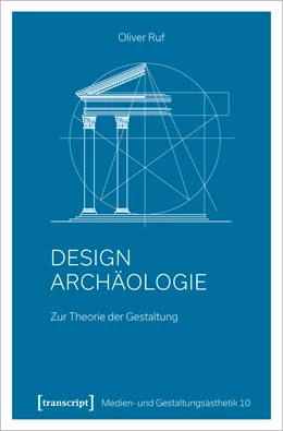 Abbildung von Ruf | Designarchäologie | 1. Auflage | 2025 | beck-shop.de