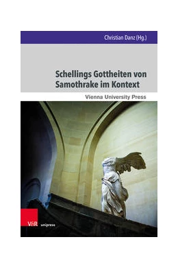 Abbildung von Danz | Schellings Gottheiten von Samothrake im Kontext | 1. Auflage | 2021 | beck-shop.de