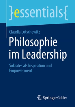 Abbildung von Lutschewitz | Philosophie im Leadership | 1. Auflage | 2020 | beck-shop.de