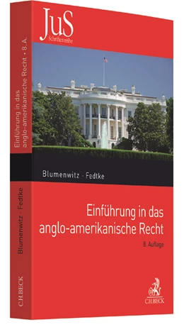 Abbildung von Blumenwitz / Fedtke | Einführung in das anglo-amerikanische Recht | 8. Auflage | 2024 | Band 2 | beck-shop.de