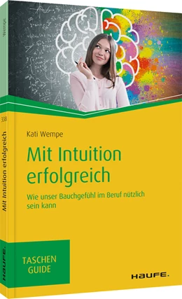 Abbildung von Wempe | Mit Intuition erfolgreich | 1. Auflage | 2021 | beck-shop.de