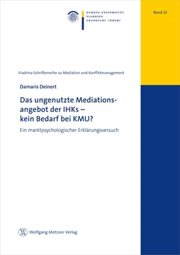 Abbildung von Deinert | Das ungenutzte Mediationsangebot der IHK - kein Bedarf bei KMU? | 1. Auflage | 2021 | beck-shop.de