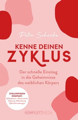 Abbildung von Schenke / Schmuck | Kenne deinen Zyklus | 1. Auflage | 2021 | beck-shop.de