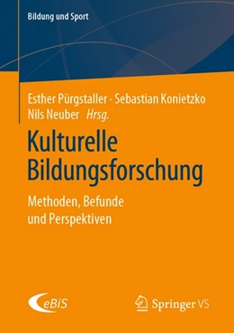 Abbildung von Pürgstaller / Konietzko | Kulturelle Bildungsforschung | 1. Auflage | 2020 | beck-shop.de