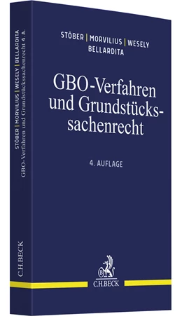 Abbildung von Stöber / Morvilius | GBO-Verfahren und Grundstückssachenrecht | 4. Auflage | 2023 | beck-shop.de