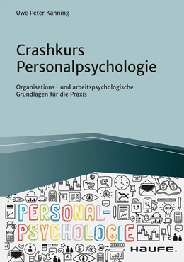 Abbildung von Kanning | Crashkurs Personalpsychologie | 1. Auflage | 2021 | beck-shop.de