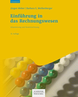 Abbildung von Weber / Weißenberger | Einführung in das Rechnungswesen | 10. Auflage | 2021 | beck-shop.de