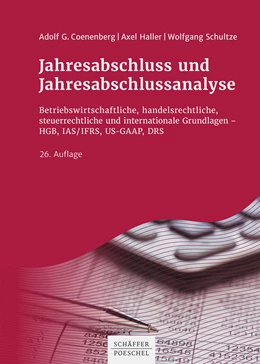 Abbildung von Coenenberg / Haller | Jahresabschluss und Jahresabschlussanalyse | 26. Auflage | 2021 | beck-shop.de