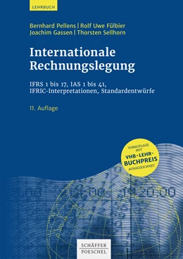 Abbildung von Pellens / Fülbier | Internationale Rechnungslegung | 11. Auflage | 2021 | beck-shop.de