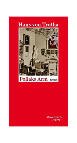Abbildung von Trotha | Pollaks Arm | 1. Auflage | 2021 | beck-shop.de
