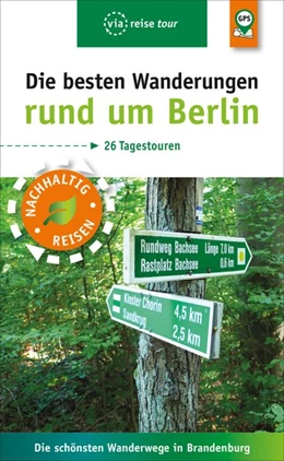 Abbildung von Wiebrecht | Die besten Wanderungen rund um Berlin | 5. Auflage | 2020 | beck-shop.de