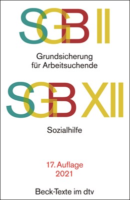 Sgb Ii Grundsicherung Fur Arbeitsuchende Sgb Xii Sozialhilfe 17 Auflage 2021 5767 Beck Shop De