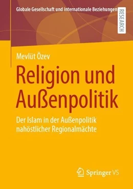 Abbildung von Özev | Religion und Außenpolitik | 1. Auflage | 2020 | beck-shop.de