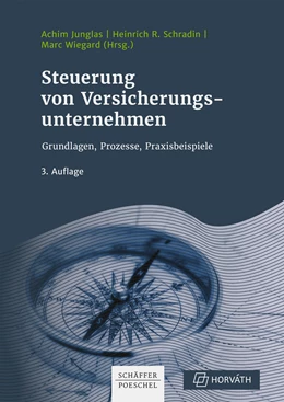 Abbildung von Junglas / Schradin | Steuerung von Versicherungsunternehmen | 3. Auflage | 2021 | beck-shop.de