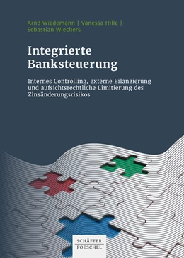 Abbildung von Wiedemann / Hille | Integrierte Banksteuerung | 1. Auflage | 2021 | beck-shop.de
