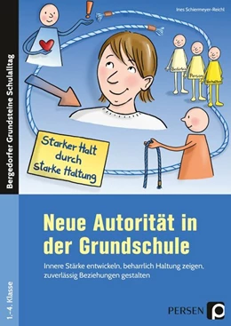 Abbildung von Schiermeyer-Reichl | Neue Autorität in der Grundschule | 4. Auflage | 2024 | beck-shop.de