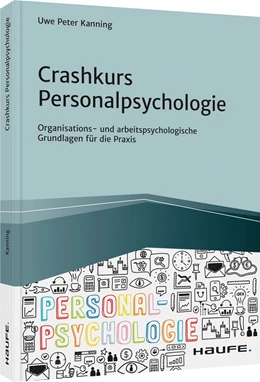 Abbildung von Kanning | Crashkurs Personalpsychologie | 1. Auflage | 2021 | beck-shop.de