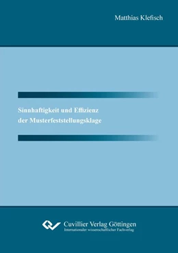 Abbildung von Klefisch | Sinnhaftigkeit und Effizienz der Musterfeststellungsklage | 1. Auflage | 2020 | beck-shop.de