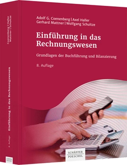 Abbildung von Coenenberg / Haller | Einführung in das Rechnungswesen | 8. Auflage | 2021 | beck-shop.de